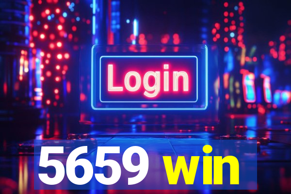 5659 win